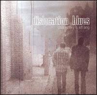 Chris Whitley - Dislocation Blues lyrics
