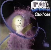 FM - Black Noise lyrics