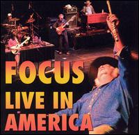 Focus - Live in America lyrics