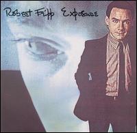 Robert Fripp - Exposure lyrics