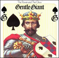 Gentle Giant - The Power and the Glory lyrics