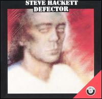 Steve Hackett - Defector lyrics