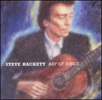 Steve Hackett - Bay of Kings lyrics