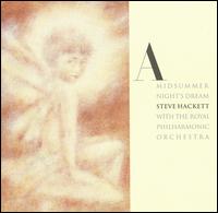 Steve Hackett - A Midsummer Night's Dream lyrics