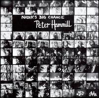 Peter Hammill - Nadir's Big Chance lyrics
