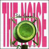 Peter Hammill - The Noise lyrics