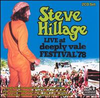 Steve Hillage - Live at Deeply Vale Festival '78 lyrics