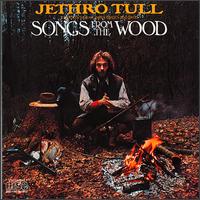 Jethro Tull - Songs from the Wood lyrics