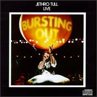 Jethro Tull - Bursting Out: Jethro Tull Live lyrics