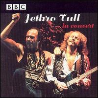 Jethro Tull - BBC Radio 1 Live in Concert lyrics