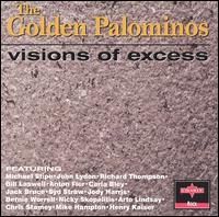 The Golden Palominos - Visions of Excess lyrics
