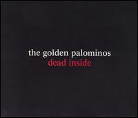 The Golden Palominos - Dead Inside lyrics