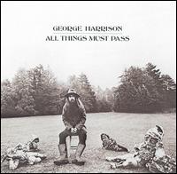 George Harrison - All Things Must Pass lyrics