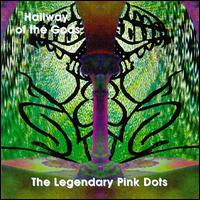 The Legendary Pink Dots - Hallway of the Gods lyrics