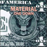 Material - One Down lyrics