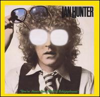 Ian Hunter - You're Never Alone With a Schizophrenic lyrics