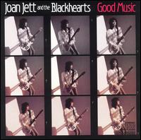 Joan Jett - Good Music lyrics