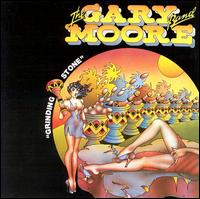 Gary Moore - Grinding Stone lyrics
