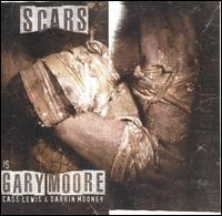 Gary Moore - Scars lyrics