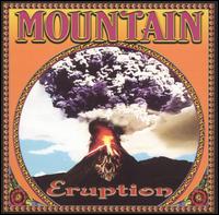 Mountain - Eruption lyrics