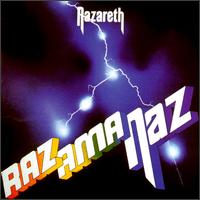 Nazareth - Razamanaz lyrics