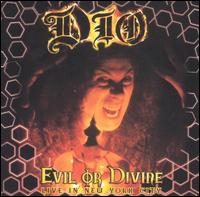 Dio - Evil or Divine [live] lyrics