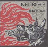 Neurosis - Times of Grace lyrics