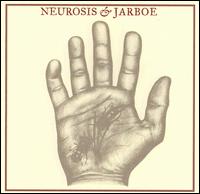 Neurosis - Neurosis & Jarboe lyrics