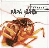 Papa Roach - Infest lyrics
