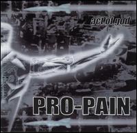 Pro-Pain - Act of God lyrics
