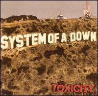 System of a Down - Toxicity lyrics