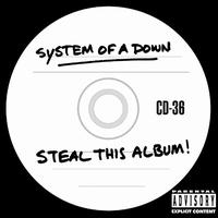 System of a Down - Steal This Album! lyrics