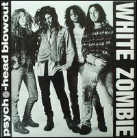 White Zombie - Psycho-Head Blowout lyrics
