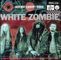 White Zombie - Astro-Creep: 2000 lyrics