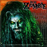 Rob Zombie - Hellbilly Deluxe lyrics