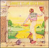 Elton John - Goodbye Yellow Brick Road lyrics