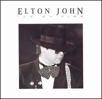 Elton John - Ice on Fire lyrics