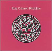 King Crimson - Discipline lyrics