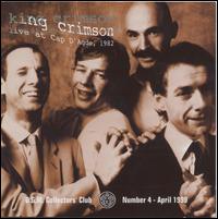 King Crimson - Live at Cap D'Agde, 1982 lyrics