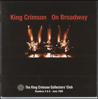 King Crimson - On Broadway: Live in NYC 1995 lyrics