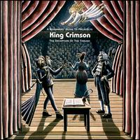 King Crimson - The Deception of the Thrush lyrics