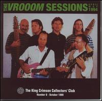 King Crimson - The VROOOM Sessions, 1994 lyrics