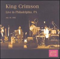 King Crimson - Live in Philadelphia, PA, 1982 lyrics