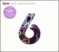 Phil Manzanera - 6pm lyrics