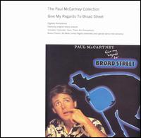 Paul McCartney - Give My Regards to Broad Street lyrics