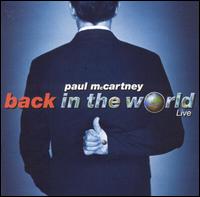 Paul McCartney - Back in the World [live] lyrics