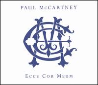 Paul McCartney - Ecce Cor Meum (Behold My Heart) lyrics