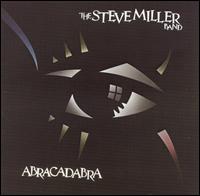 Steve Miller - Abracadabra lyrics