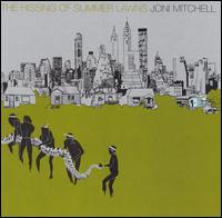 Joni Mitchell - The Hissing of Summer Lawns lyrics