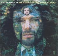 Van Morrison - His Band and the Street Choir lyrics